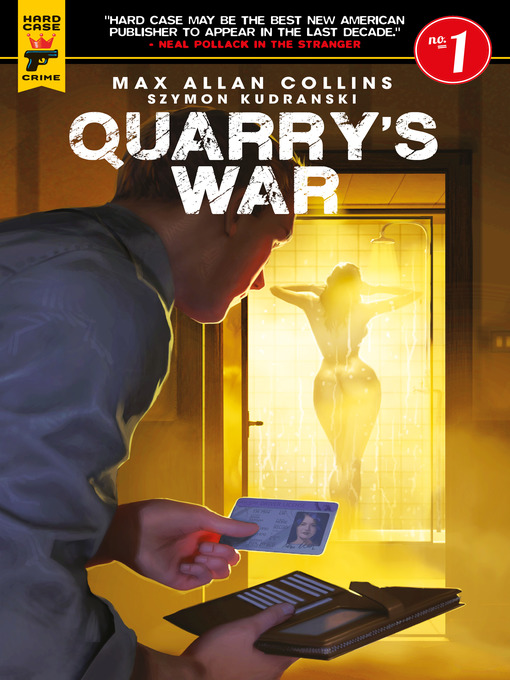 Title details for Quarry's War (2017), Issue 1 by Max Allan Collins - Available